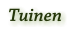 Tuinen