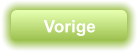 Vorige